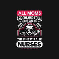 Nurse typographic quotes design vector. vector