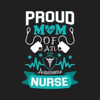 Nurses quotes t shirt design vector graphic