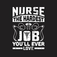Nurse typographic t shirt design vector. vector