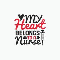 Nurses typographic quotes design vector graphic.