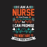 Nurse typographic quotes design vector. vector