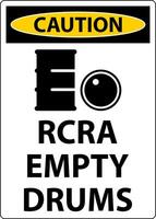 Caution Sign RCRA Empty Drums On White Background vector