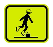 Caution Watch Your Step Sign On White Background vector