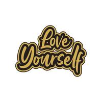 Love yourself motivational and inspirational lettering colorful style text typography with t shirt design on white background vector