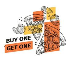 Get one buy other for free, pizzeria promotion vector
