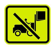 Warning Forklift Symbol, Do Not Drive With Raised Load vector