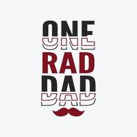 Fathers day typographic slogan design vector