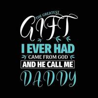 Dad typographic quotes design vector