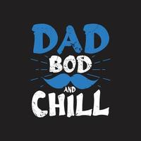 Fathers day typographic t shirt design vector. vector