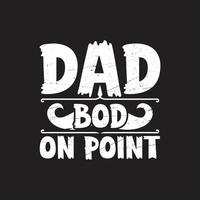 Fathers day typographic t shirt design vector. vector