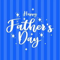 vector illustration of happy father's day banner with typography and blue background