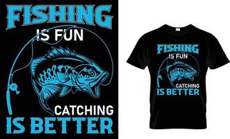 Fishing, typography, vector T-Shirt design