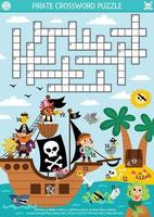 Vector pirate crossword puzzle for kids. Simple treasure island quiz with marine landscape for children. Educational activity with ship, crossbones, animals. Cute cross word with sea adventure scene