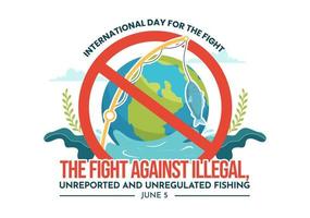 International Day for the Fight Against Illegal, Unreported and Unregulated Fishing Vector Illustration with Rod Fish in Flat Hand Drawn Templates