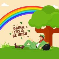 Leprechaun Man Enjoying Drinks Sit Under the Tree with Rainbow View and Golden Coins Pot for Drink, Eat and Be Irish. vector