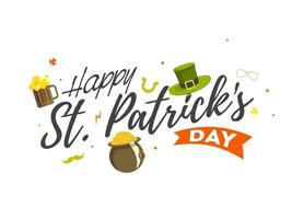 Calligraphy Happy St. Patrick's Day Text with Leprechaun Hat, Beer Mug and Golden Coins Pot on White Background. vector