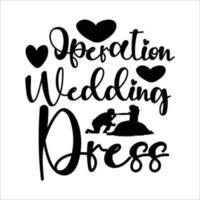 Wedding day typography design and bundle for t-shirt, cards, frame artwork, bags, mugs, stickers, tumblers, phone cases, print etc. vector