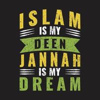 Islam is my deen typography tshirt design vector