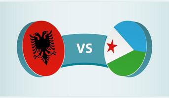 Albania versus Djibouti, team sports competition concept. vector