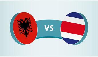 Albania versus Costa Rica, team sports competition concept. vector