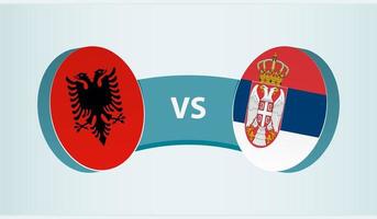 Albania versus Serbia, team sports competition concept. vector