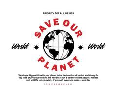 Retro Poster save our planet Graphic Design for T shirt Street Wear and Urban Style vector