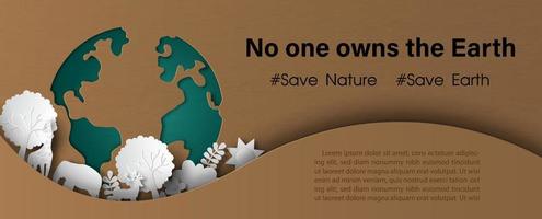 Environment of nature on green global with the Earth day slogan in poster's campaign of Earth day by paper cut style and banner vector design on brown recycle paper pattern background.