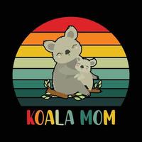 Koala mom, Mother's day t shirt print template, typography design for mom mommy mama daughter grandma girl women aunt mom life child best mom adorable shirt vector