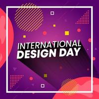 International design day background with colorful abstract vector