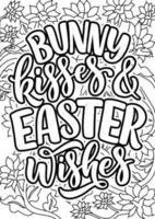 Easter Quotes Design page, Adult Coloring page design, anxiety relief coloring book for adults. motivational quotes coloring pages design. inspirational words coloring book pages design vector