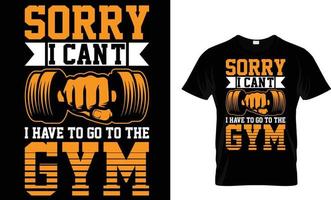 Gym typography T-shirt design vector