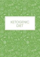 Ketogenic diet. Cover with Line icons on green background vector