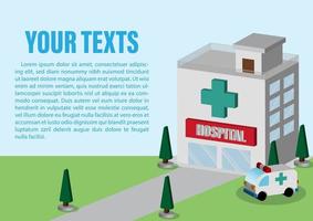 Hospital building area with ambulance in 3d vector design and example texts isolate on blue background.