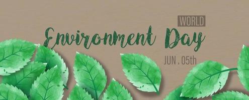 Closeup and crop green leaves with the day and name of event lettering on recycle paper color tone and pattern background. World Environment Day's poster campaign in watercolor style and banner design vector