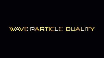 WAVE PARTICLE DUALITY golden text loop animation video