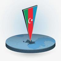 Azerbaijan map in round isometric style with triangular 3D flag of Azerbaijan vector