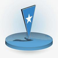 Somalia map in round isometric style with triangular 3D flag of Somalia vector