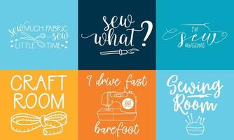 Sewing quotes for crafting and craft room vector