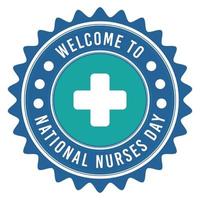 National Nurses Day Badge, National Nurses Week, Stamp, Logo, Emblem, Sticker, Nurse Day Logo, Tshirt Design, Health Design Element, Nurses Day Greetings Card Vector