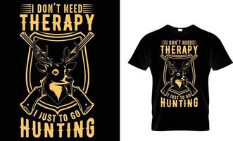 Hunting typography T-Shirt design vector