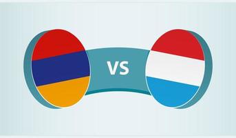 Armenia versus Luxembourg, team sports competition concept. vector