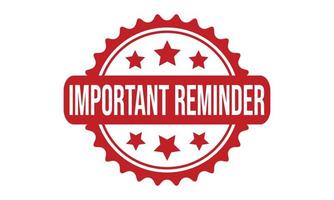 Important Reminder Rubber Stamp Seal Vector