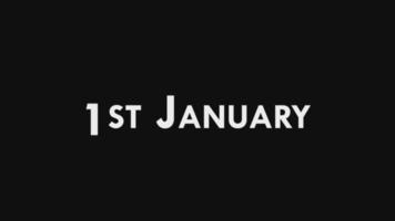 1st January Text Cool and Modern Animation Intro Outro, Colorful Month Date Day Name, Schedule, History video