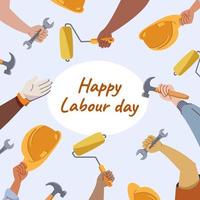 1st May Happy Labour day greeting card design with workers hands holding different work tools - Helmet, hammer, spanner. Cartoon flat vector illustration on blue background.