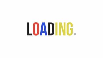 Colorful letters loader animation. Simplified reloader. Text message 4K video footage on white background. Colour loading progress indicator with alpha channel transparency for UI, UX web design