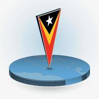 East Timor map in round isometric style with triangular 3D flag of East Timor vector