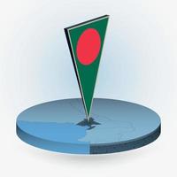 Bangladesh map in round isometric style with triangular 3D flag of Bangladesh vector