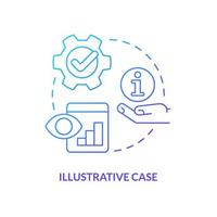 Illustrative case blue gradient concept icon. Descriptive method usage. Type of processes study abstract idea thin line illustration. Isolated outline drawing vector