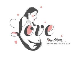 Stylish text Love and a Pregnant Mom Illustration. Happy Mother's Day Concept. vector