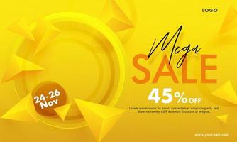 Mega Sale Banner Design with Discount Offer and 3D Geometric Elements Decorated on Yellow Background. vector